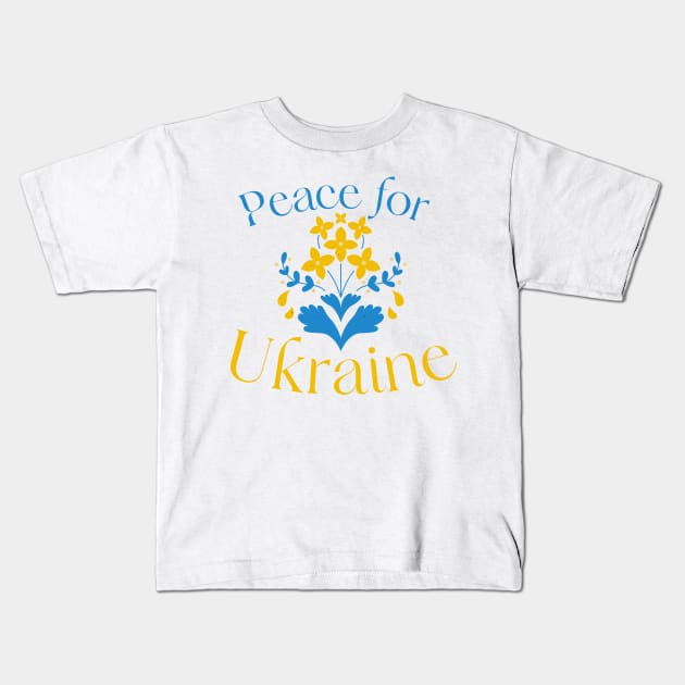 Peace for Ukraine Ukrainian Wildflowers Kids T-Shirt by MalibuSun